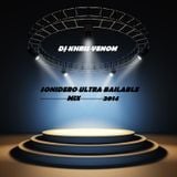 SONIDERO MIX ULTRA BAILABLE 2014 BY DJ KHRIS VENOM