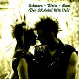 Schwarz_Weiss_Bunt_Der_SKAndal_Mix Vol.1