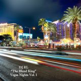 DJ RL "The Blend King" Vegas Nights Vol 1