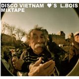 Disco Vietnam <3 L.Bois MIX