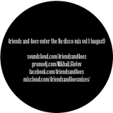 4riends and 4oes-enter the NuDisco promomix (august)