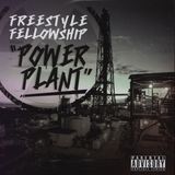 Freestyle Fellowship's Power Plant mixed by Dj Ethos