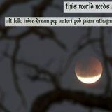 This World Needs a Mother #3 - I Wish I Was The Moon Tonight