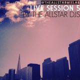 The Allstar Mix Lab (Session 5)