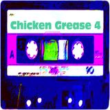 Chicken Grease Vol.4