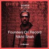 Mixcloud's Nikhil Shah interview at Sonos Studio LDN