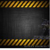 Jprime - Glitchy Business 2