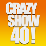 Crazy Show 40