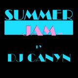 Summer Jam Mix By Dj Canyn