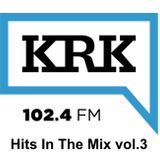 Hits In The Mix vol.3 Radio KRK.FM