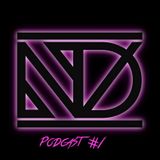 Dj ND - PODCAST #1