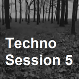 Techno Session 5 (2013-01-20)