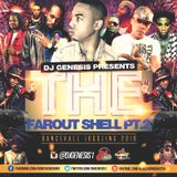DJ GENESIS - THE FAROUT SHELL MIXTAPE PT.2