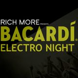 RICH MORE: BACARDI® ELECTRONIGHT 24/05/2014