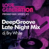 LoveGeneration DeepGroove Late Night Mix