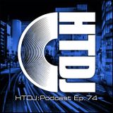 HTDJ : Podcast - Episode 74