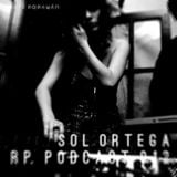 RP. Podcast 012 - Sol Ortega