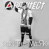 RUN THE TWERK MIXTAPE