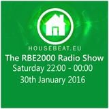 The RBE2000 Radio Show 30 Jan 2016 housebeat.eu