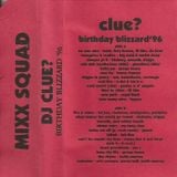 DJ Clue - Birthday Blizzard '96