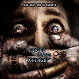 DJ FANATYK & DJ MAX EASY - FIDGET HARD ATTACK 2016 MARCH PROMO