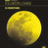 『FULLMOON LOUNGE』sample 20min