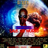 BOBBY CRYSTAL-SAVE YOUR WORLD MIXTAPE 2016