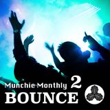 Munchie Monthly #2 - BOUNCE - Amizu