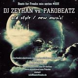 Beatz for Freakz Mix series #003 - DJ Zeyhan vs. Pakobeatz - MSCD02