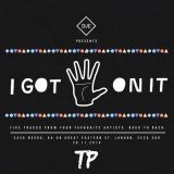 I Got 5 On It (Vol 1)