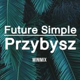 MINI MIX for Future Simple