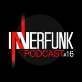 INNERFUNK PODCAST #16 - mixed by Strictly Angle