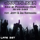 Live @ Pasadena Club - 18/09/2015 Late Set