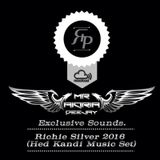 Mr Aioria Dj - Richie Silver 2016 (Hed Kandi Music Set)