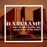 【PURE IBIZA3月】HARUSAME