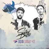 Supadizko @ Liquid Sunday #12 - 27.03.16