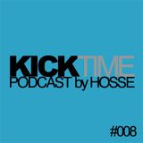 Kicktime Podcast by Hosse #008