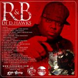 DJ D.HAWKS PRESENTS - THE R&B RIDE OUT (CLEAN VERSION)