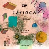 TAPIOCA ft KAEWONDER - SEPTEMBER 25 - 2015