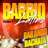 CLUB ESSENTIALS - BARRIO LATINO VOL.4 (01/2016) BAILANDO BACHATA mixed by DJ HISPANIC JOE