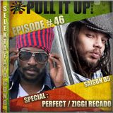 Pull It Up Show - Episode 46 - S5