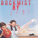Bockmist by Dj Jogi (Flash&Mob)