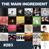The Main Ingredient Radio Show NYC - Episode #283