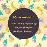Vadimooov-With the support of Jekyll & Hyde in Kyiv sound