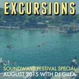 Excursions Radio Show #41 with DJ Gilla • Soundwave Festival Special