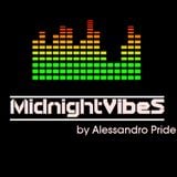 Midnight Vibes by Alessandro Pride - #10 (RetroMix Infusion)