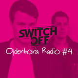 Oldenbora Radio #4 | Switch Off