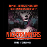 DJ Flipperi - Nightrunners Tour Mix (2012)