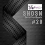 Deep Club Nights #20