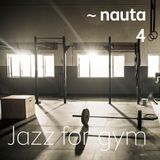Jazz for gym (~nauta_mix_4)